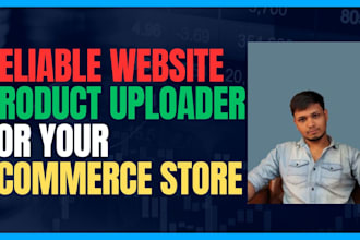 be your website product uploader for your ecommerce store