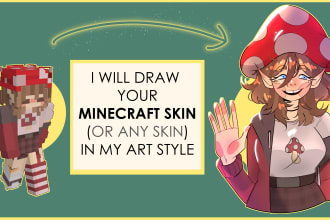 draw your minecraft skin or any skin in my art style