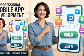 develop android and ios mobile apps with backend