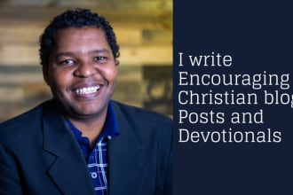write encouraging christian blog posts and devotionals