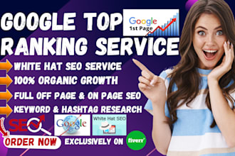 provide google top ranking service with white hat seo