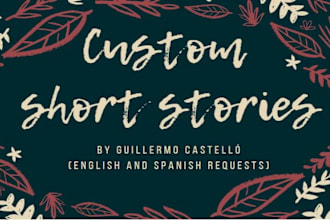 write your idea into a short story