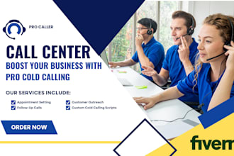do cold calling, appointment setting and follow ups