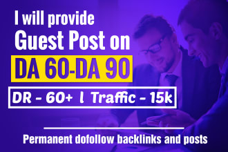 do guest post on site with da 60 to 90 and 15k traffic