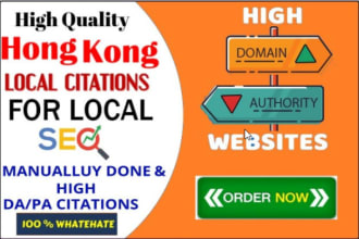 create 50 high da hong kong live local citations