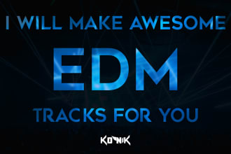 create edm tracks for you