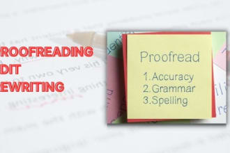 proofread, edit and rewrite up to 1500 words in 24hours