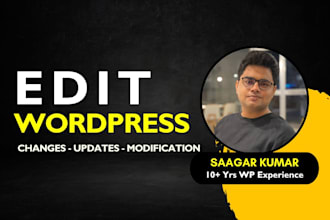 edit wordpress website, make wordpress changes or update wordpress website