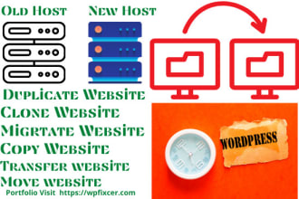 migrate duplicate move, clone, wordpress website in 8 hours