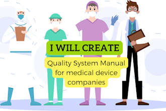 create quality system for startup medical device company
