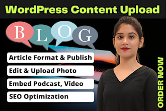 quickly upload blog posts to wordpress, blog fixing as wordpress VA or elementor