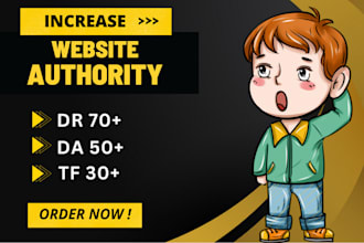 increase domain authority da , tf and domain rating dr of your website