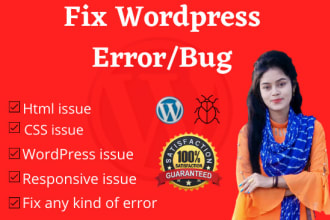 do  wordpress bug fix, errors, and issues