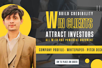 write and design company profile, pitch deck and white paper