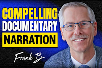 narrate the voice over for your documentary