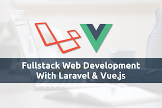 fix and develop php laravel, vuejs, reactjs websites