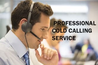 make b2b and b2c cold calls and set appointments for you