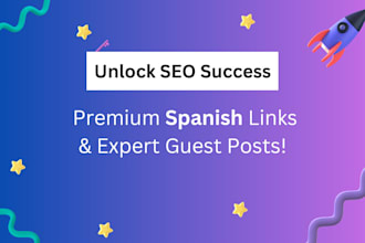 provide spanish SEO guest posts and saas li sites