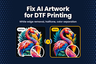 fix ai artwork for dtf, remove white edges, halftone, color separation