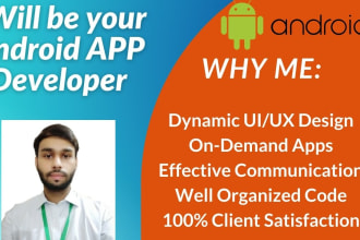 be your android app developer and develop best android apps