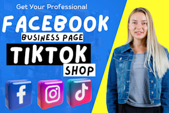 create facebook business page, create or fix tiktok shop