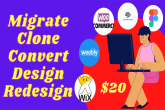 migrate clone, convert design redesign wix,wordpressor,weebly,squarespace,figma