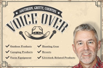 be your southern, country, gritty, sam elliott like voice over or narration