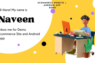 build a affordable ecommerce website and android app
