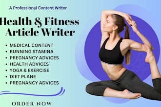 write high quality healthcare beauty and fitness  articles
