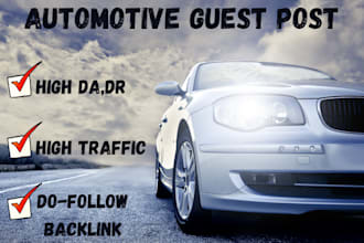 publish automotive guest post backlinks on high da dr site