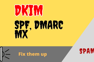 fix spf dkim dmarc and email going to spam and hit inbox