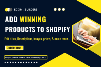 add upload winning dropshipping products to shopify store