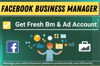 create facebook business manager , ads account and fix up all settings