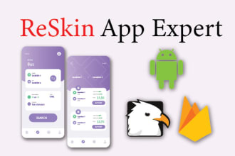 reskin app, redesign your android app and reskin codecanyon apps