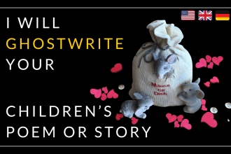 ghostwrite your kids poems, nursery rhymes or short stories
