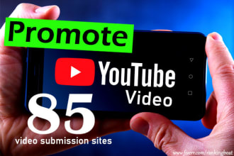 promote your youtube video 85 video submission sites