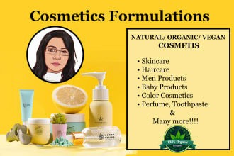 develop any organic cosmetics formulation