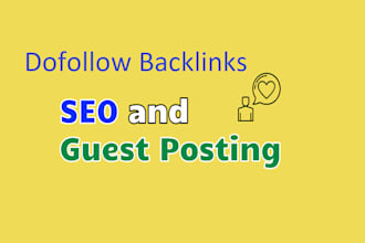 guest post and use dofollow backlinks to build authority for SEO