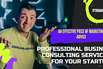 be your business consultant, marketing consultant, social media consultant