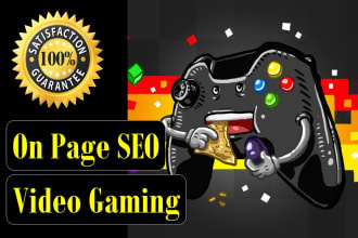 write SEO video gaming and esports articles or blogs