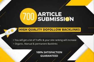 do 700 article submission backlinks for your website