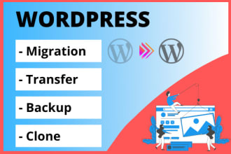 migrate, transfer, backup, or clone wordpress website in 24 hours