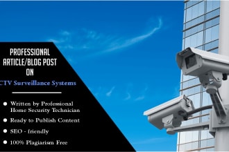 professionally write an article on cctv surveillance systems