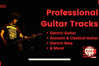 create a high quality guitar track for your project