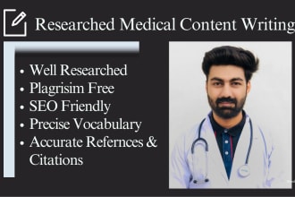 write researched medical articles, medical blogs as a doctor
