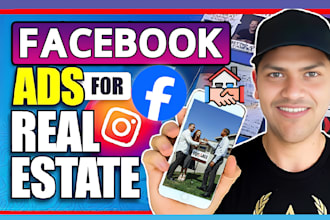 do real estate facebook ads, fb ads manager, run meta ads, lead generation ads