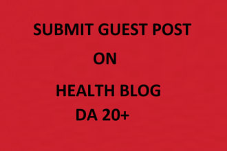 submit guest post in health blog