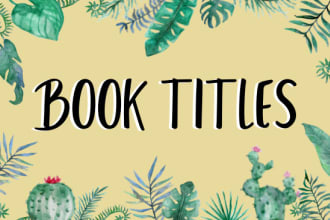 suggest suitable attractive titles for your book