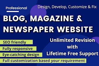 make blog, magazine or newspaper website for you