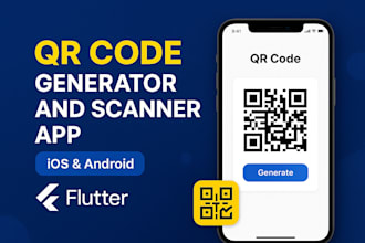 develop qr code generator and scanner app for ios , android
